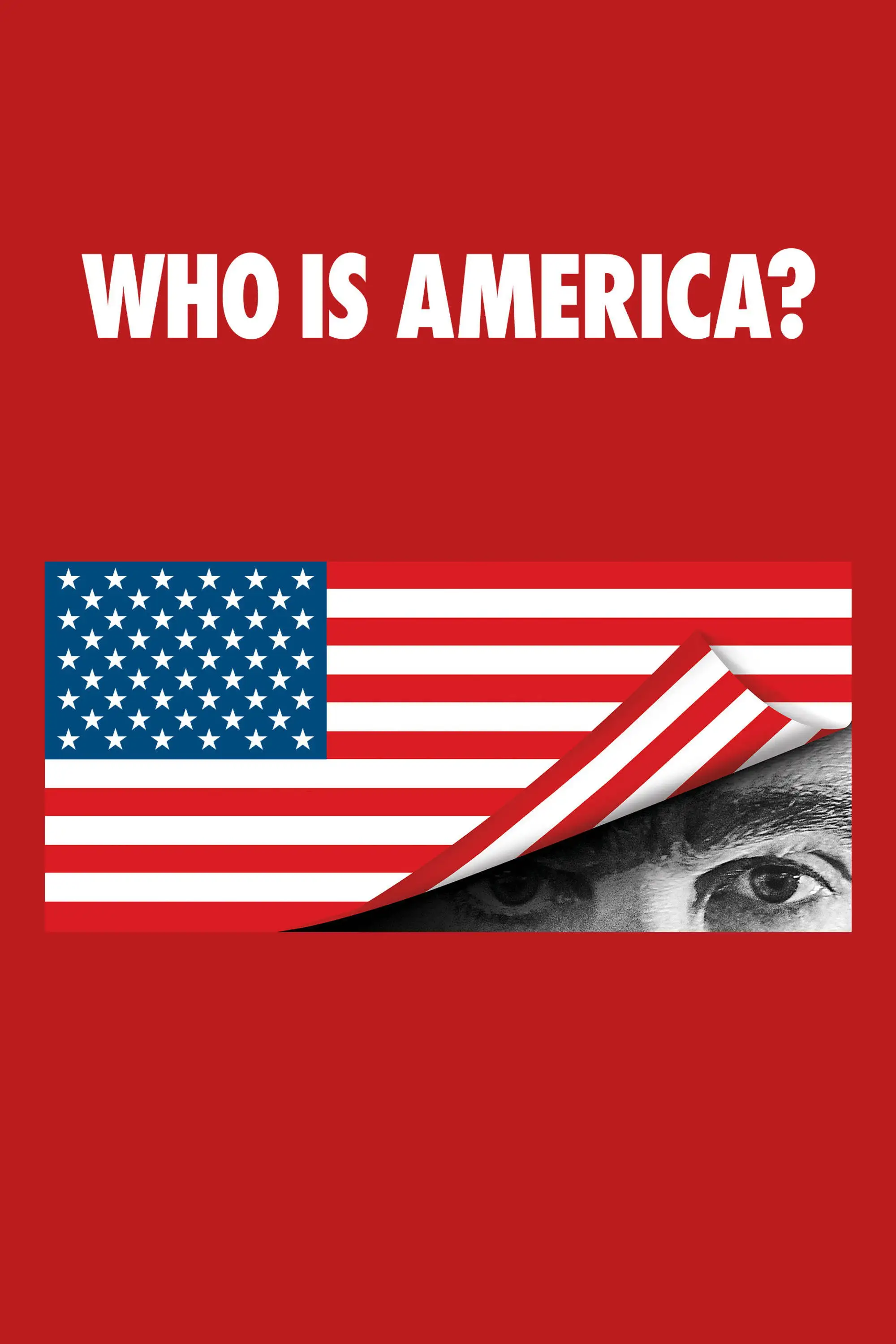 Who Is America? (2018) poster.